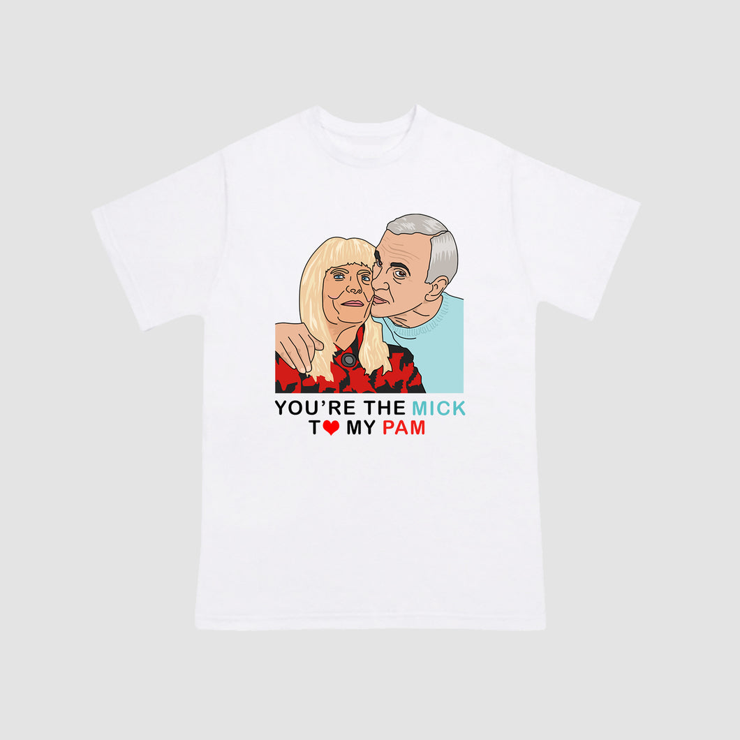 The Mick To My Pam Unisex T-shirt
