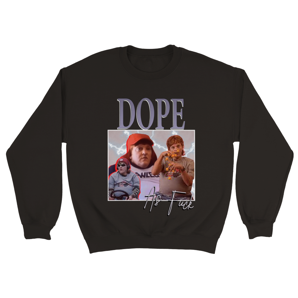 Dope as F**K Unisex Sweater