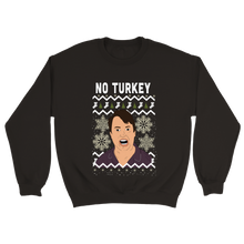 Load image into Gallery viewer, No Turkey Xmas Unisex Sweater

